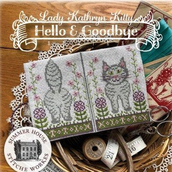 Lady Kathryn Kitty - Hello and Goodbye Cross Stitch Chart by Summer House Stitche Workes