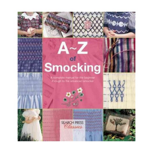 A-Z Of Smocking