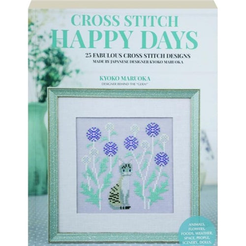 Happy Days Cross Stitch by Kyoko Maruoka