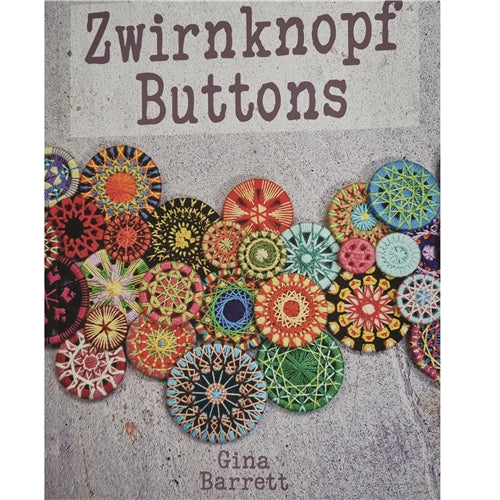 Zwirnknopf Buttons by Gina Barrett - Gina B Skilkworks