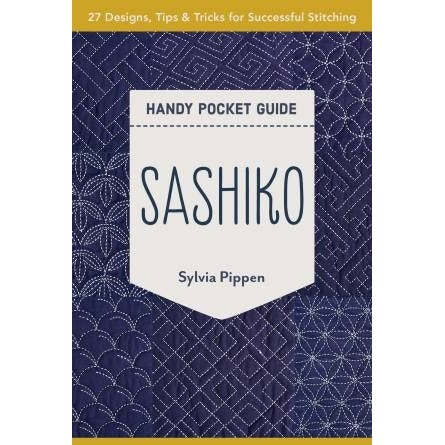 Sashiko Handy Pocket Guide by Sylvia Pippen