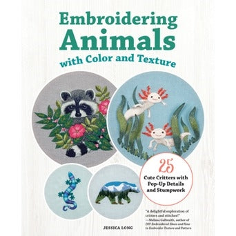 Embroidering Animals with Color and Texture by Jessica Long
