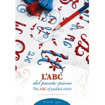 The ABC of Padded Stitch by Elisabetta Sforza