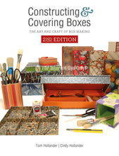 Constructing and Covering Boxes: The Art and Craft by Tom Hollander and Cindy Hollander