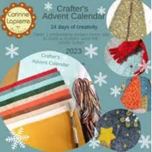 2023 Crafter's Advent Calendar by Corinne Lapierre