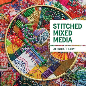 Stitched Mixed Media by Jessica Grady