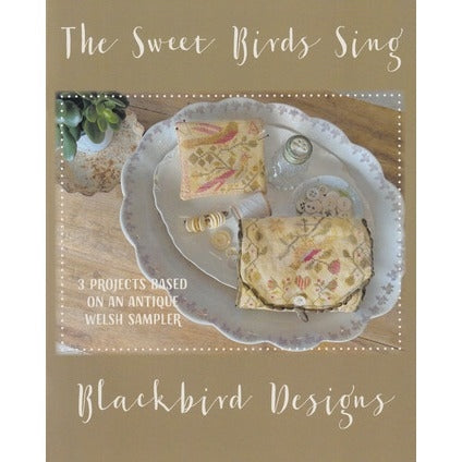 The Sweet Birds Sing Cross Stitch Booklet by Blackbird Designs