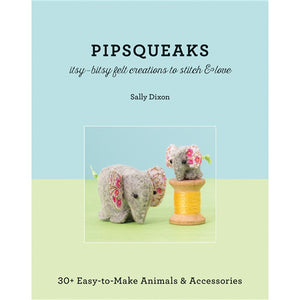 Pipsqueaks by Sally Dixon
