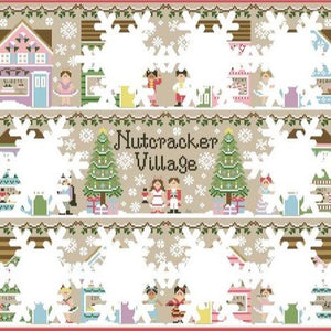 Nutcracker Village Cross Stitch Chart by Country Cottage Needleworks - 2021/22 Series