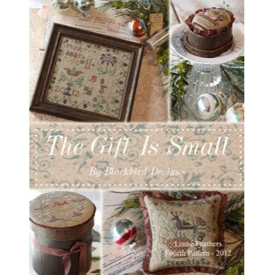 The Gift is Small by Blackbird Designs