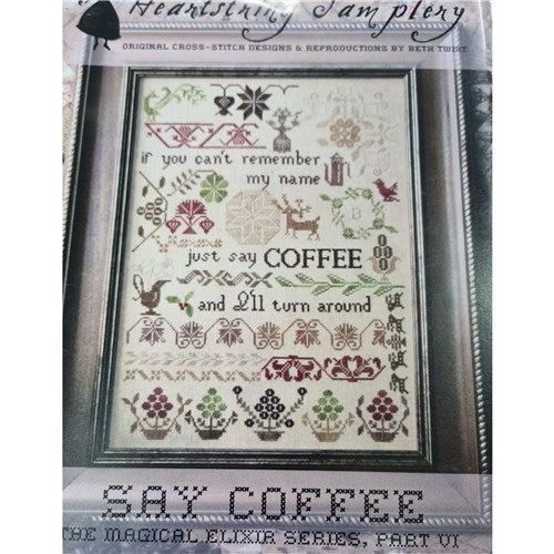 Say Coffee Cross Stitch Chart by Heartstring Samplery