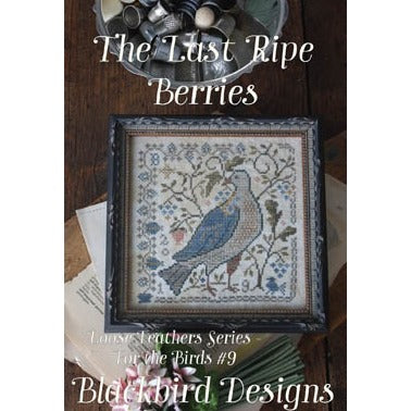 Loose Feathers - Last Ripe Berries Cross Stitch Chart by Blackbird Designs
