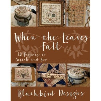 When the Leaves Fall by Blackbird Designs