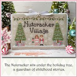 Nutcracker Village Cross Stitch Chart by Country Cottage Needleworks - 2021/22 Series