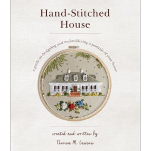 Hand Stitched House by Theresa Lawson