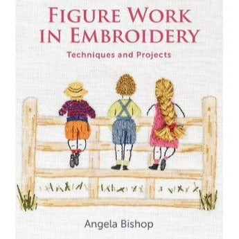 Figure Work in Embroidery by Angela Bishop