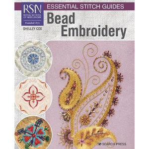 RSN Essential Stitch Guide Bead Embroidery by Shelley Cox - Large Format