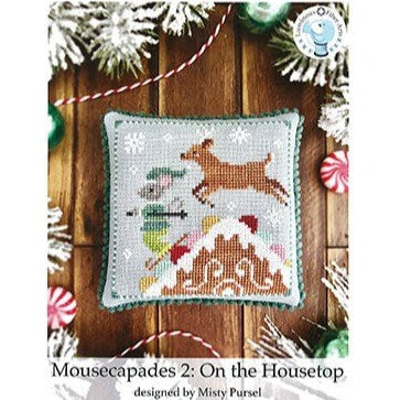 Mousecapades 2 On the Housetop Cross Stitch Chart by Luminous Fiber Arts