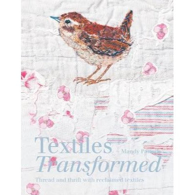 Textiles Transformed by Mandy Pattulo
