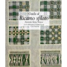 Guida Al Ricamo SFilato by Antonietta Monzo Menossi