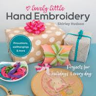 Lovely Little Hand Embroidery by Shirley Hudson