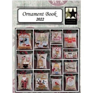 Ornament Book 2022 by Twin Peaks Primitives