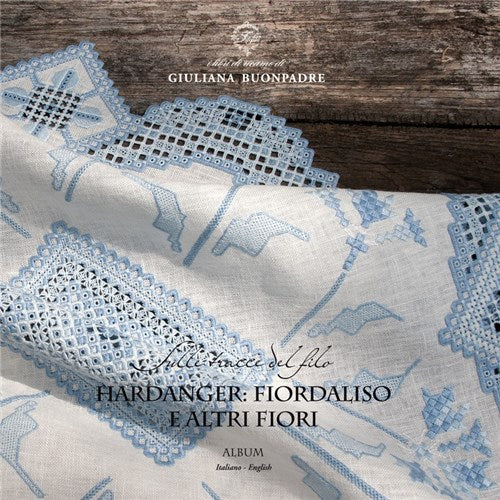 Vol 10 - Hardanger: Fiordaliso and other flowers by Giuliana Buonpadre