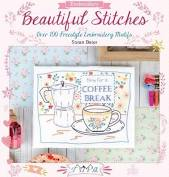 Beautiful Stitches By Susan Bates