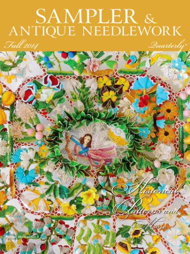 Sampler And Antique Needlework Quarterly Fall 2014