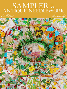 Sampler And Antique Needlework Quarterly Fall 2014