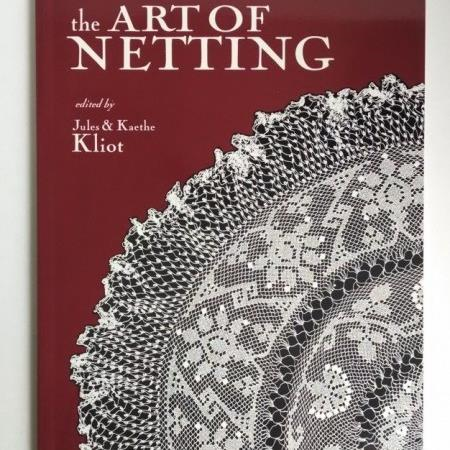 The Art of Netting edited by Jules and Kaethe Kliot