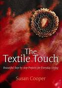 The Textile Touch By Susan Cooper