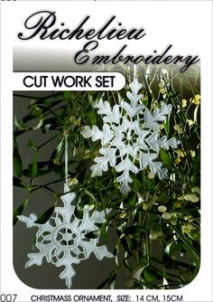 Snowflake Cutwork Kit - Richelieu Embroidery by Joanna