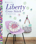 Liberty Cross Stitch To Sew By Helene Le Berre