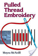 Pulled Thread Embroidery By Moyra Mcneill