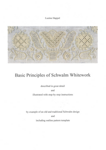 Basic Principles Of Schwalm Whitework For The Left Hander By Luzine Happel