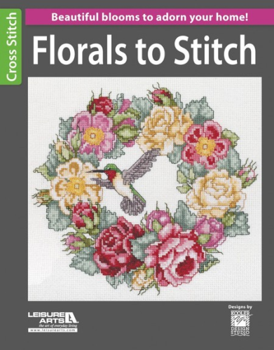 Florals To Stitch By Leisure Arts