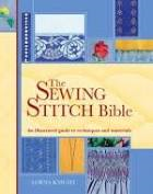 The Sewing Stitch Bible By Lorna Knight