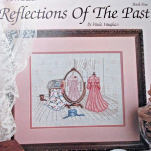 Reflections of the Past Book 5 by Paula Vaughan