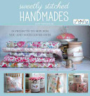 Sweetly Stitched Handmades By Amy Sinibaldi