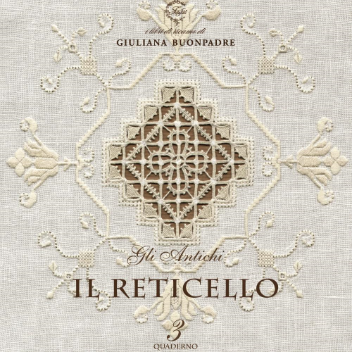 Vol 3 - Reticello (Reticella 1) by Giuliana Buonpadre