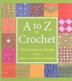 A-Z Of Crochet