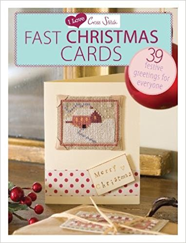 Fast Christmas Cards By I Love Cross Stitch Series