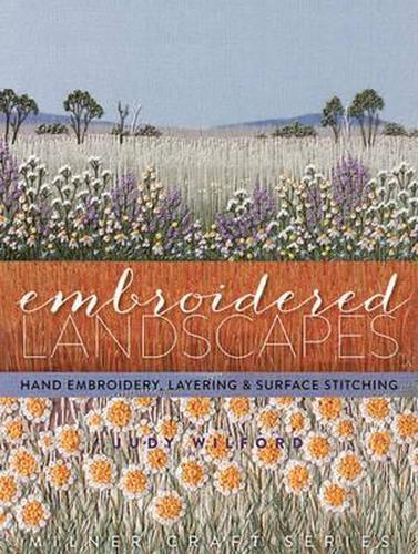 Embroidered Landscapes By Judy Wilford