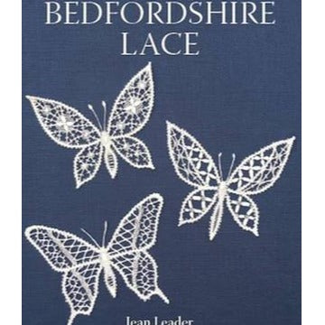 Bedfordshire Lace by Jean Leader