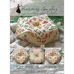 Let Our Gladness Biscornu Cross Stitch Chart by Heartstring Samplery